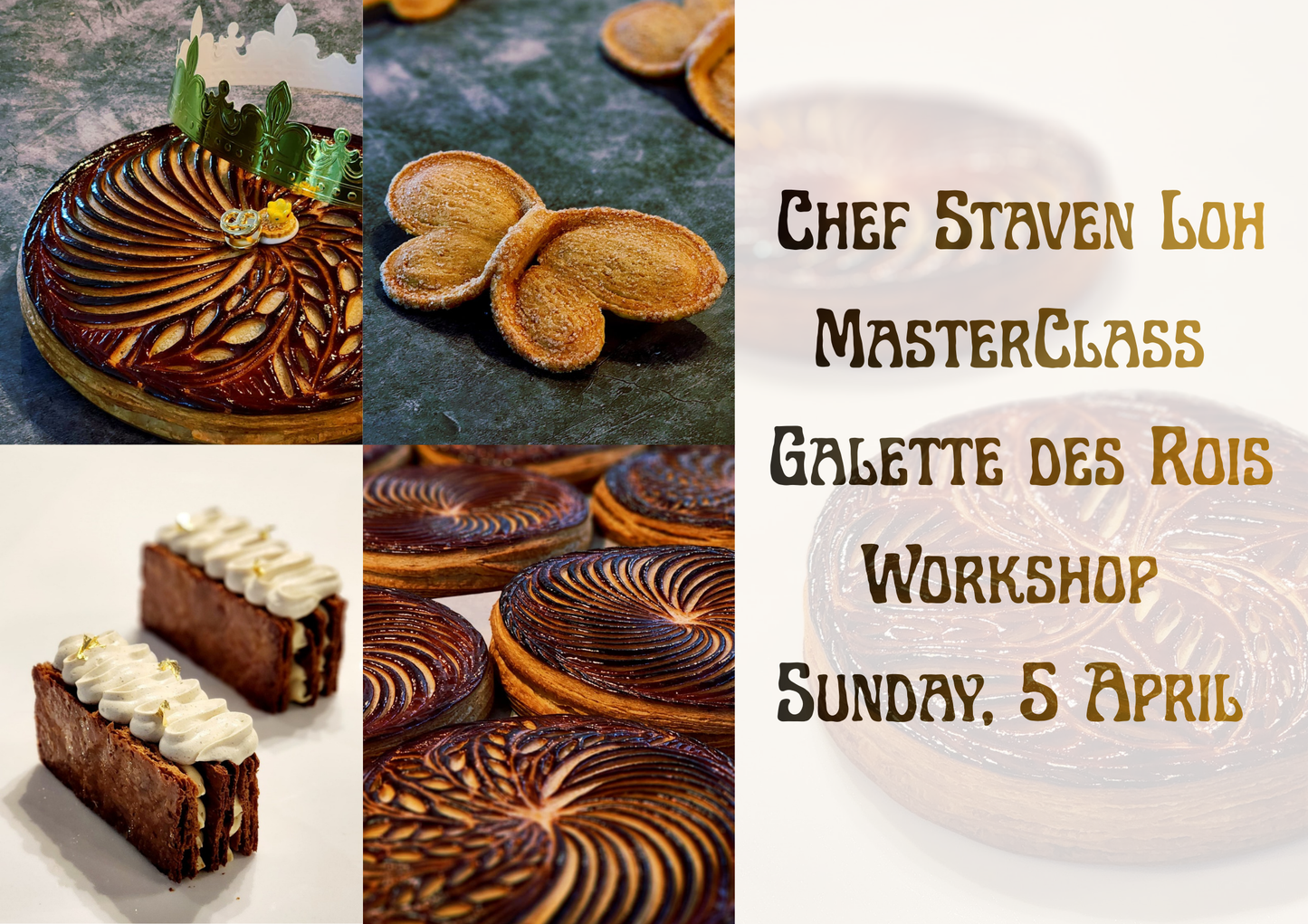 Galette des Rois Workshop by Chef Steven Loh